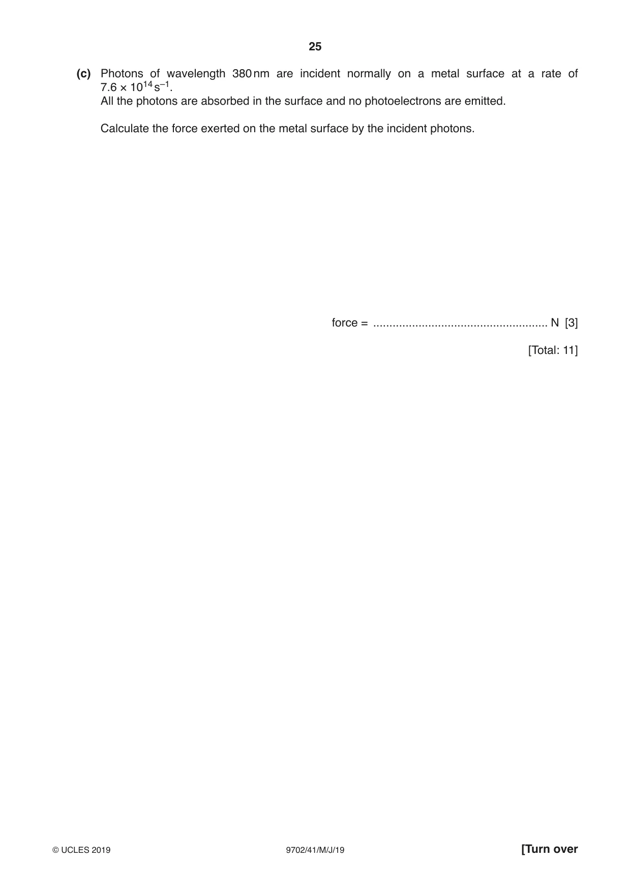 Cambridge A Level Physics 9702 2019 May/June Paper 4 · Variant 1 question paper, page 25 of 28