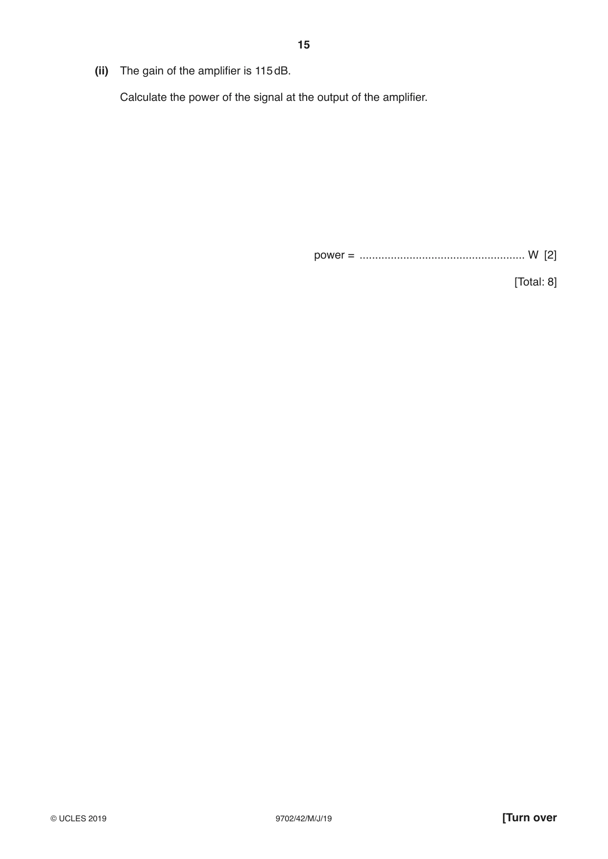 Cambridge A Level Physics 9702 2019 May/June Paper 4 · Variant 2 question paper, page 15 of 28
