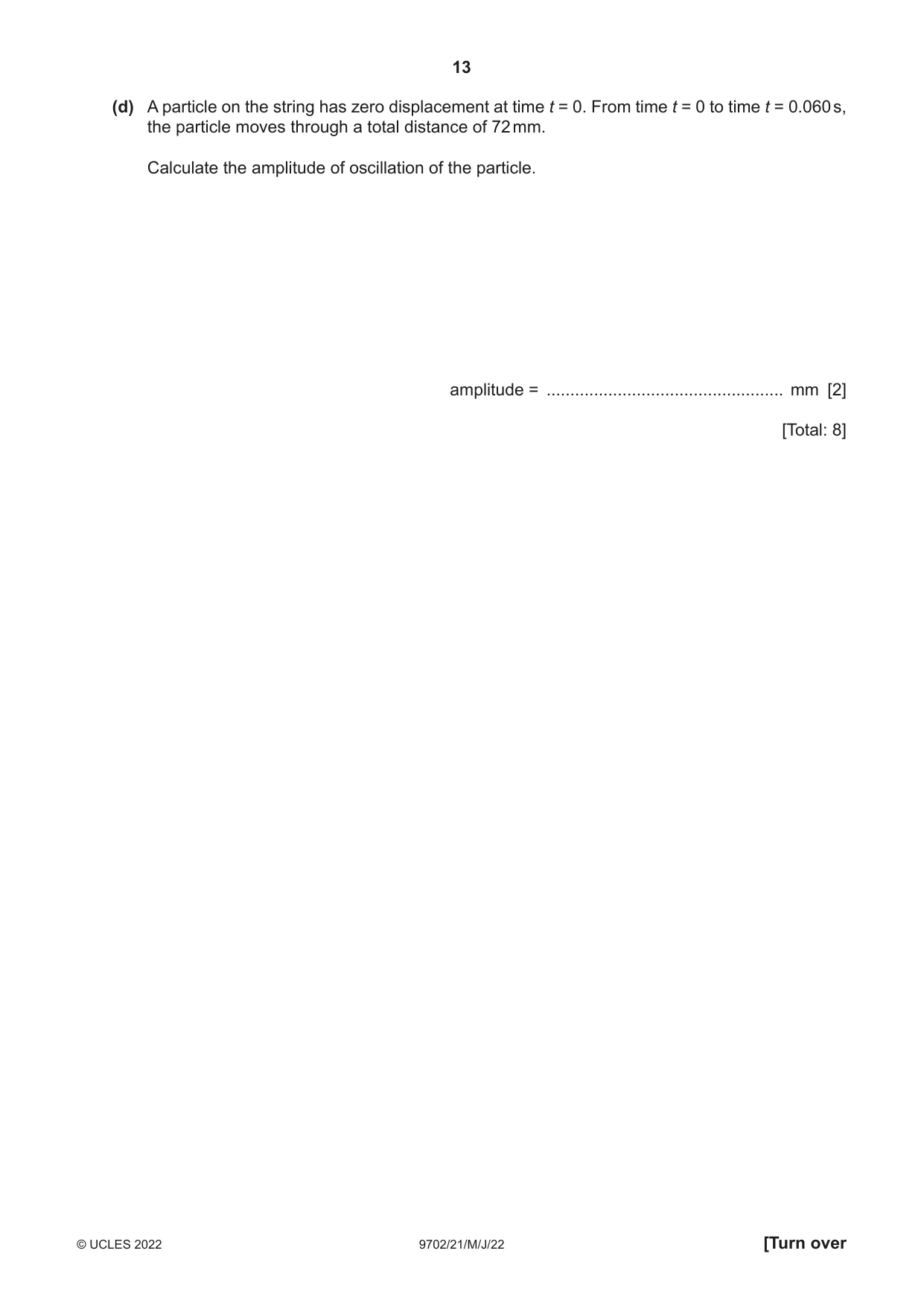 Cambridge A Level Physics 9702 2022 May/June Paper 2 · Variant 1 question paper, page 13 of 16