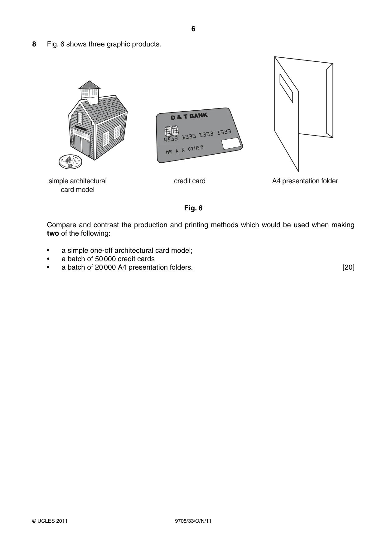 Cambridge A Level Design and Technology 9705 2011 Oct/Nov Paper 3 · Variant 3 question paper, page 6 of 12