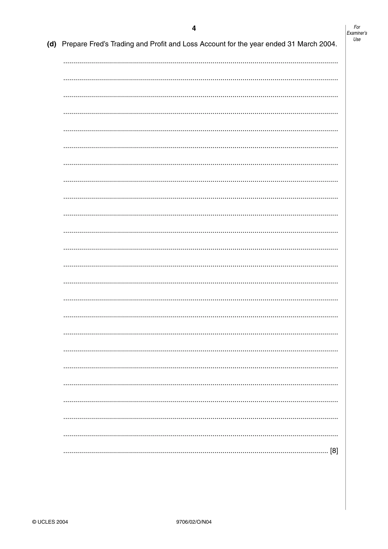 Cambridge A Level Accounting 9706 2004 Oct/Nov Paper 2 · Variant 1 question paper, page 4 of 12