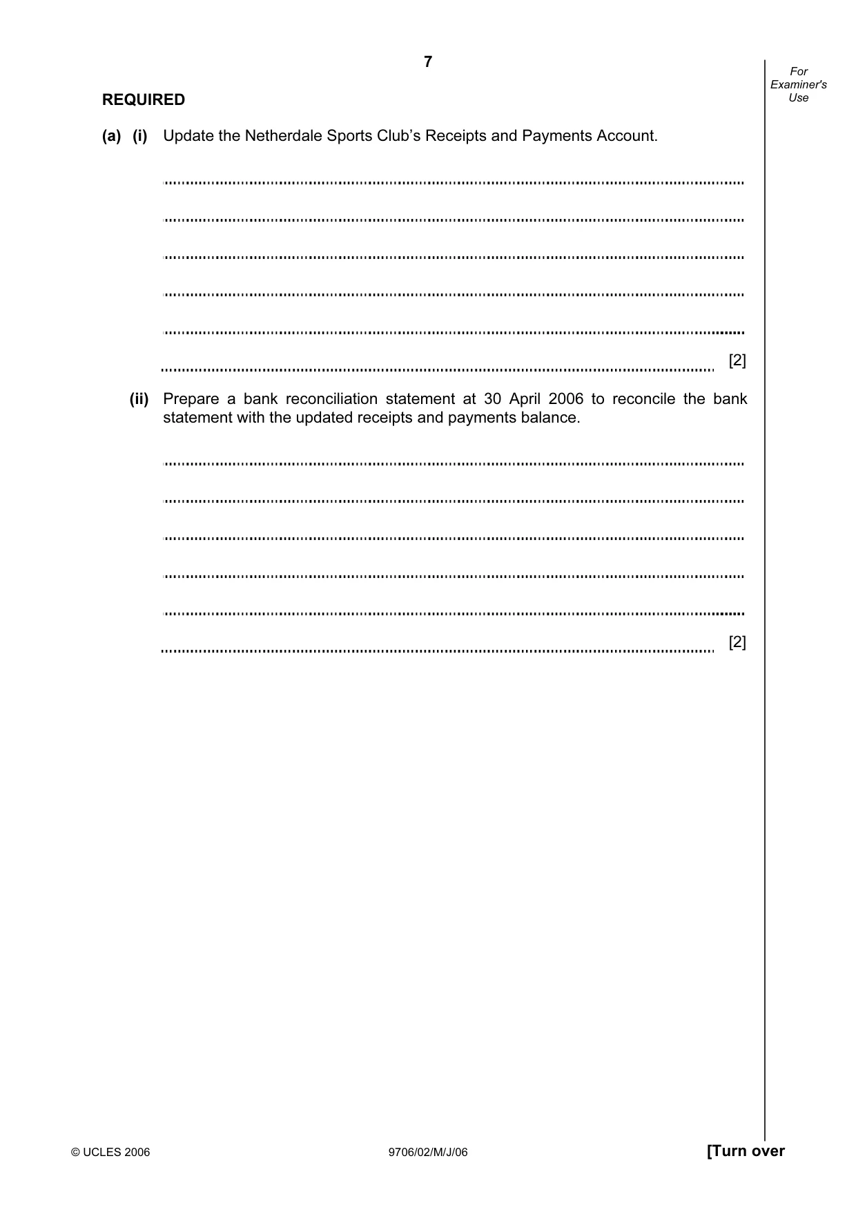 Cambridge A Level Accounting 9706 2006 May/June Paper 2 · Variant 1 question paper, page 7 of 16
