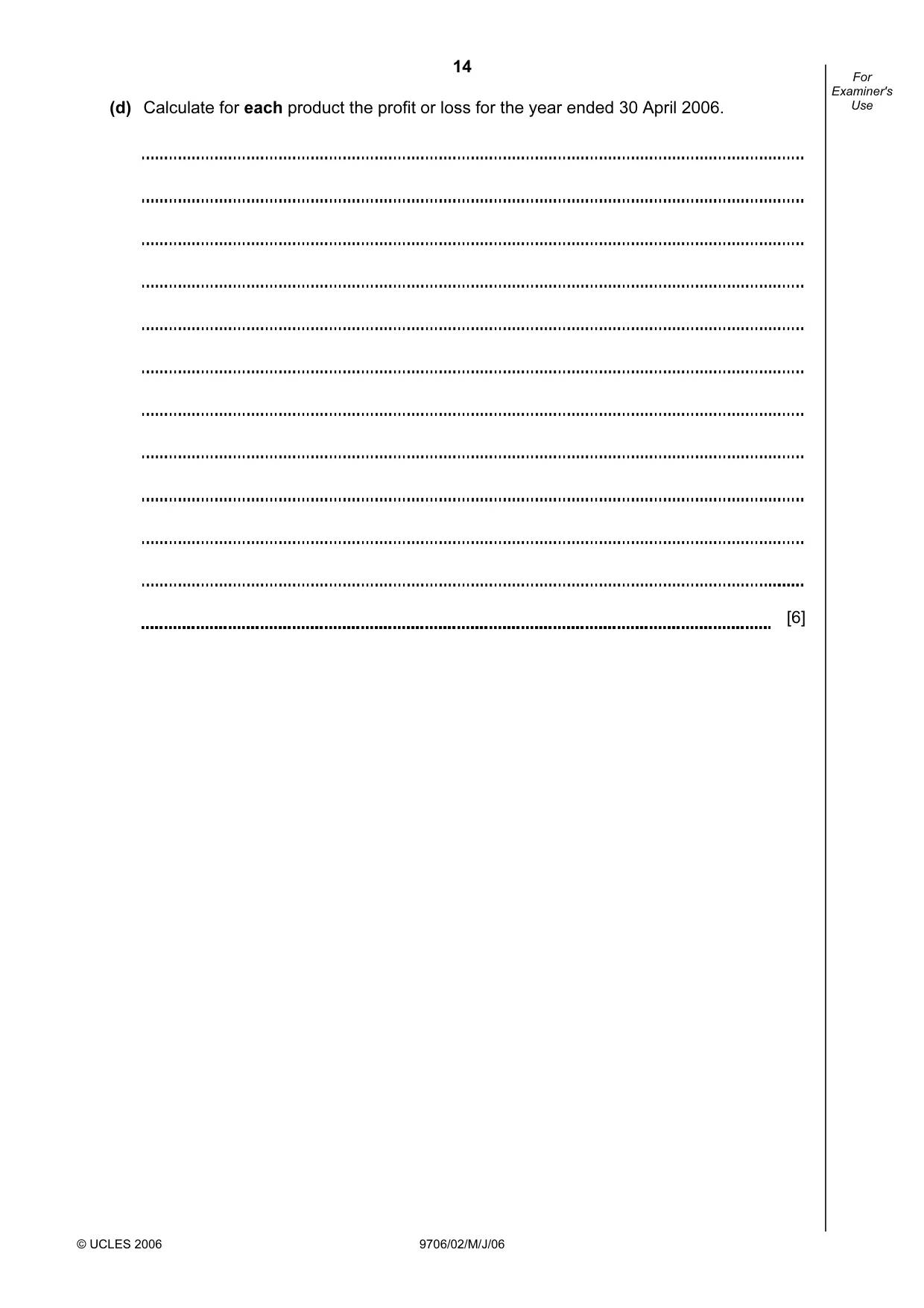 Cambridge A Level Accounting 9706 2006 May/June Paper 2 · Variant 1 question paper, page 14 of 16