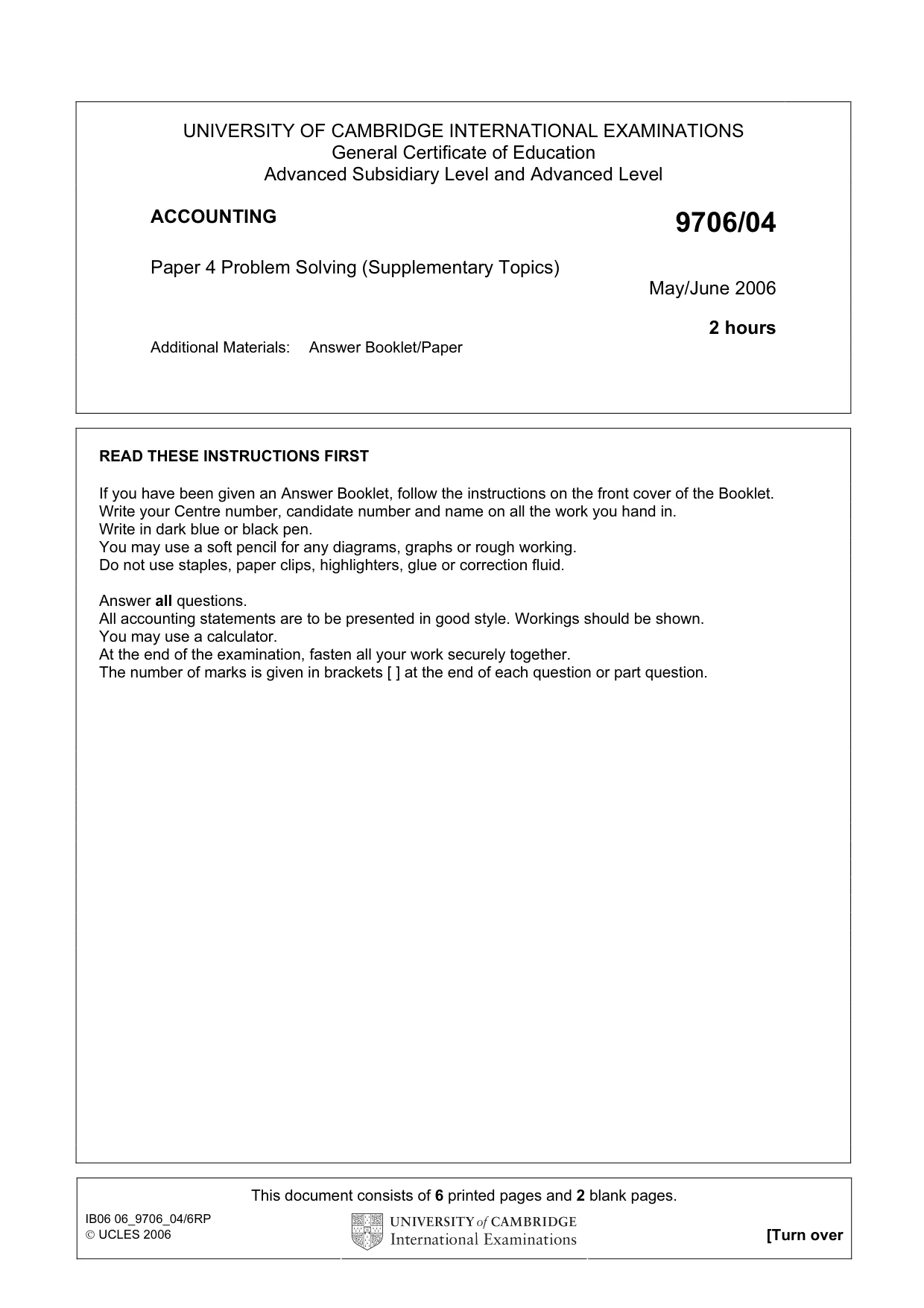 Cambridge A Level Accounting 9706 2006 May/June Paper 4 · Variant 1 question paper, page 1 of 8