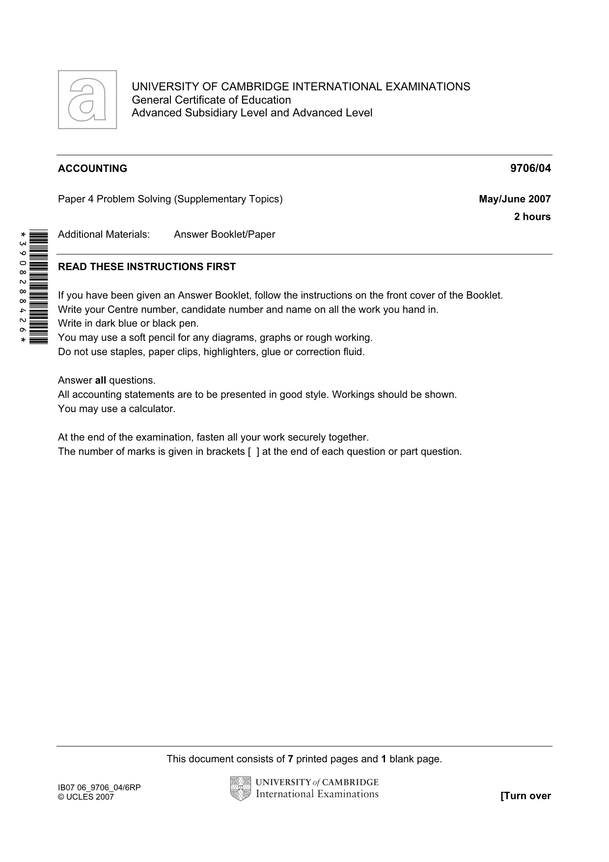 Cambridge A Level Accounting 9706 2007 May/June Paper 4 · Variant 1 question paper, page 1 of 8