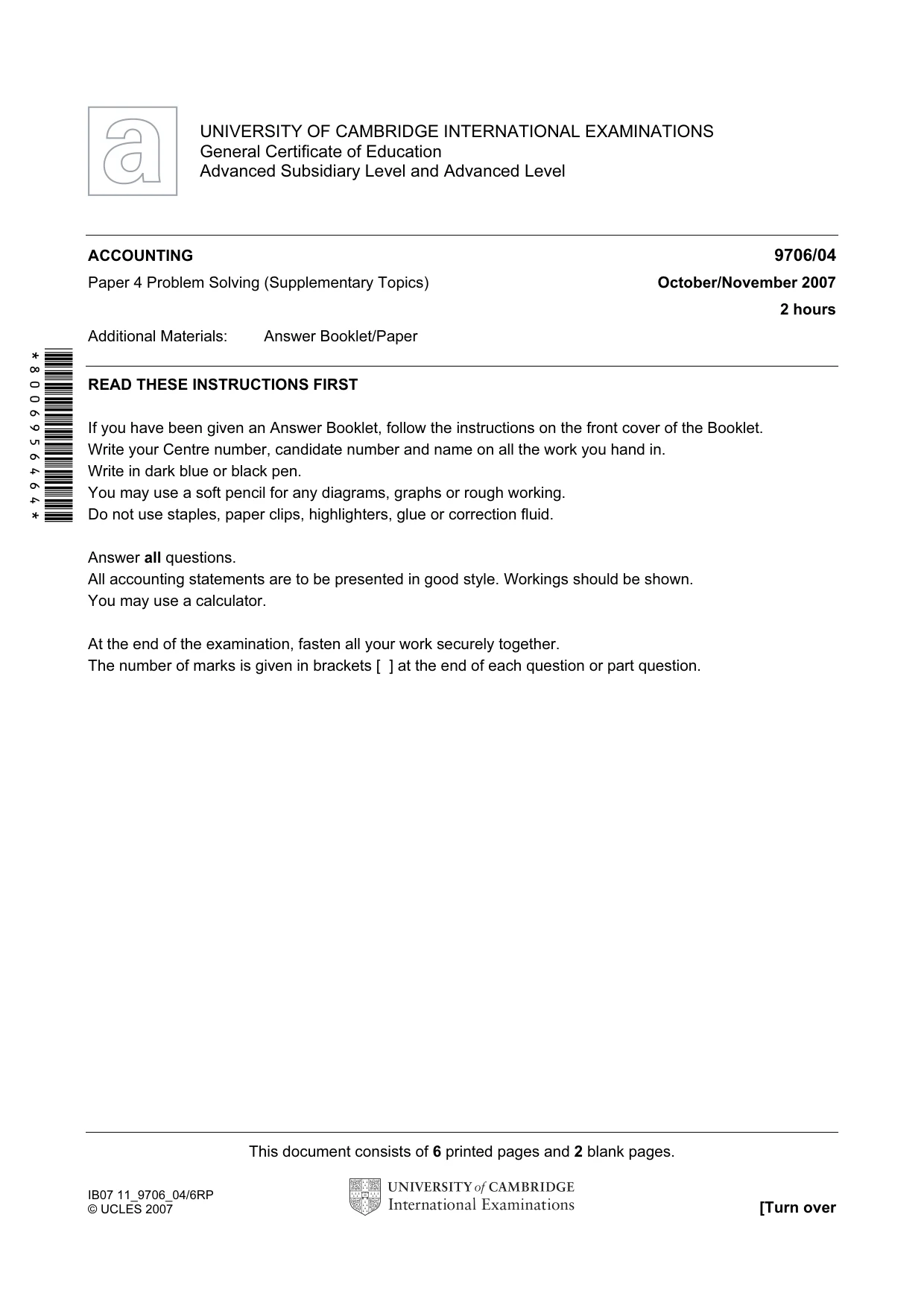 Cambridge A Level Accounting 9706 2007 Oct/Nov Paper 4 · Variant 1 question paper, page 1 of 8