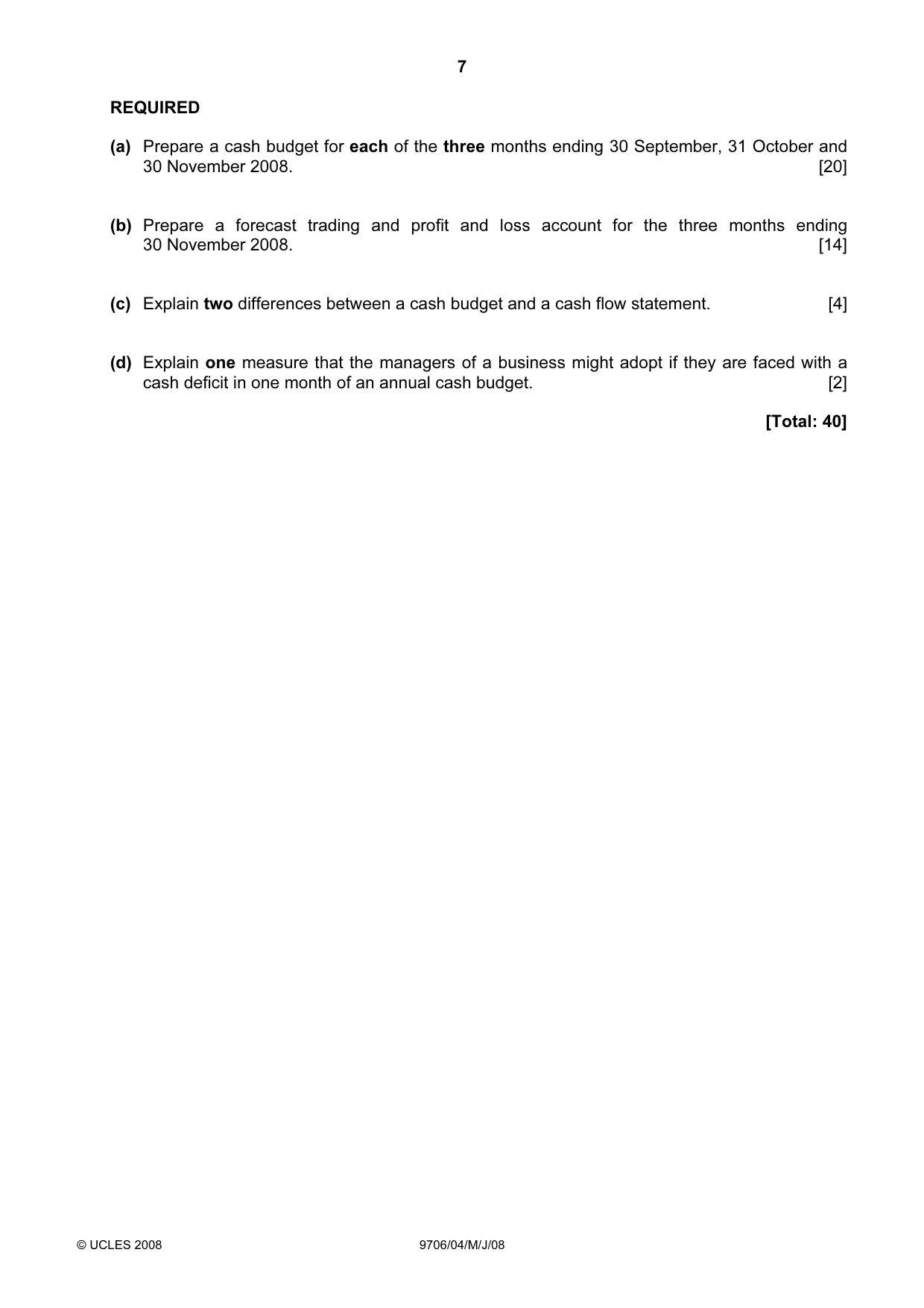 Cambridge A Level Accounting 9706 2008 May/June Paper 4 · Variant 1 question paper, page 7 of 8
