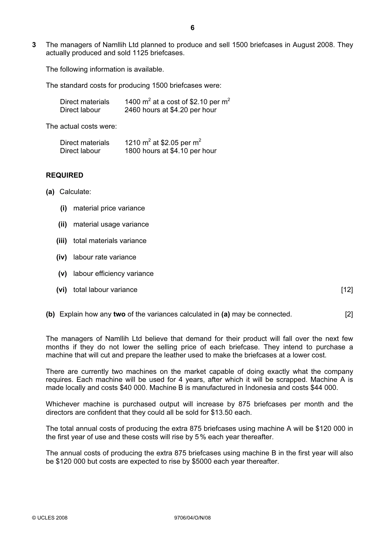 Cambridge A Level Accounting 9706 2008 Oct/Nov Paper 4 · Variant 1 question paper, page 6 of 8