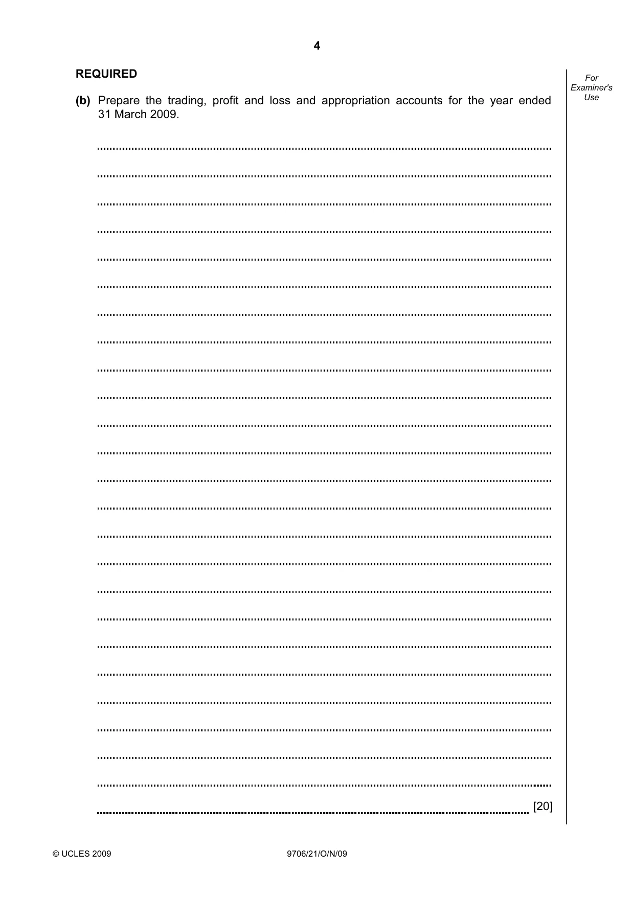 Cambridge A Level Accounting 9706 2009 Oct/Nov Paper 2 · Variant 1 question paper, page 4 of 16