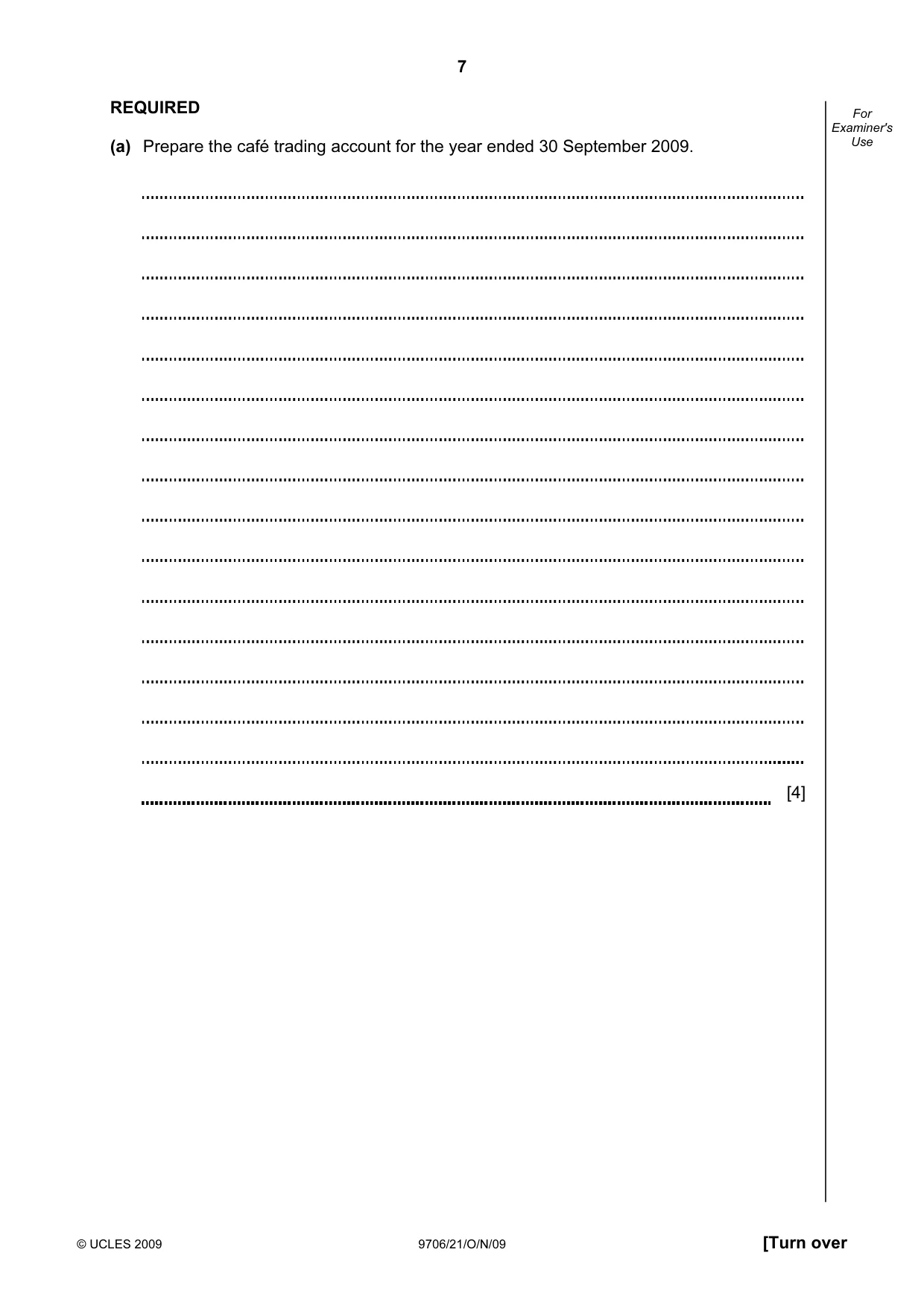 Cambridge A Level Accounting 9706 2009 Oct/Nov Paper 2 · Variant 1 question paper, page 7 of 16