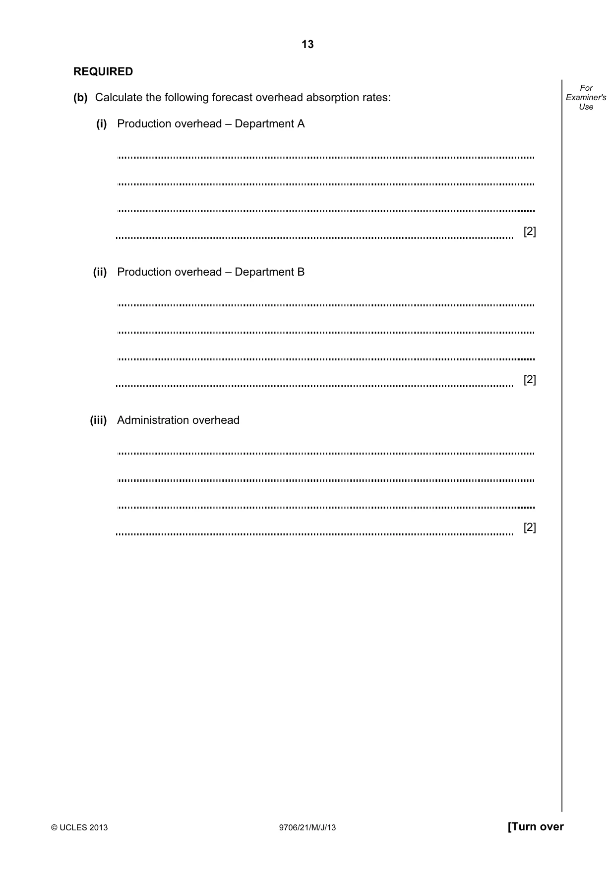 Cambridge A Level Accounting 9706 2013 May/June Paper 2 · Variant 1 question paper, page 13 of 16