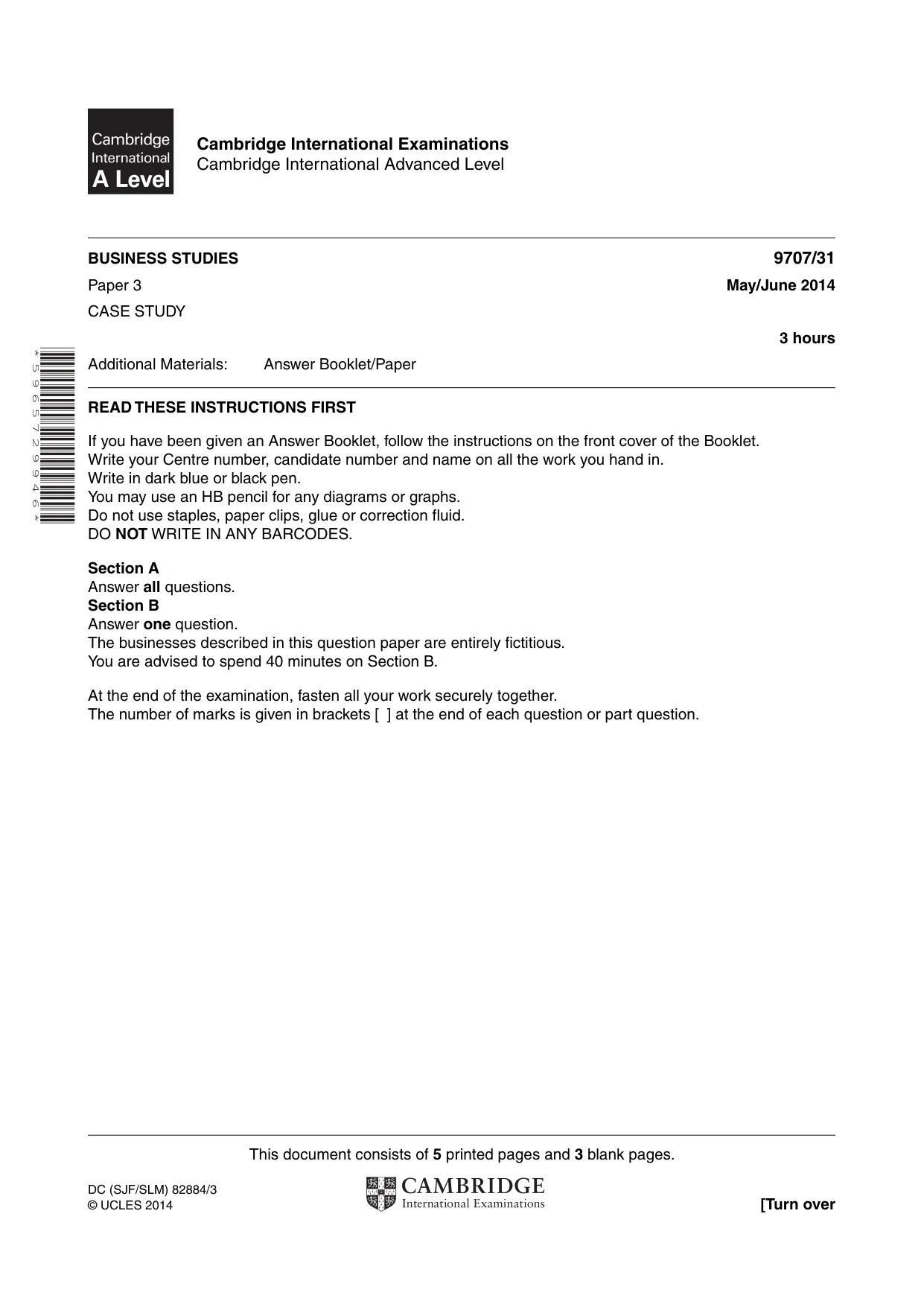 Cambridge A Level Business Studies (for final examination in 2015) 9707 2014 May/June Paper 3 · Variant 1 question paper, page 1 of 8