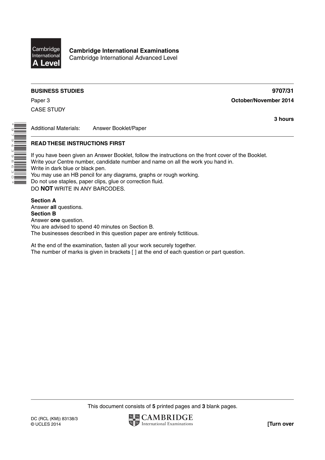 Cambridge A Level Business Studies (for final examination in 2015) 9707 2014 Oct/Nov Paper 3 · Variant 1 question paper, page 1 of 8