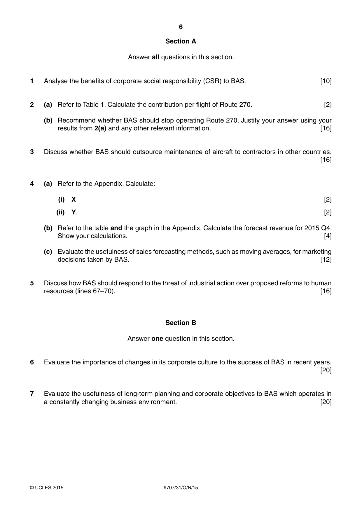 Cambridge A Level Business Studies (for final examination in 2015) 9707 2015 Oct/Nov Paper 3 · Variant 1 question paper, page 6 of 8