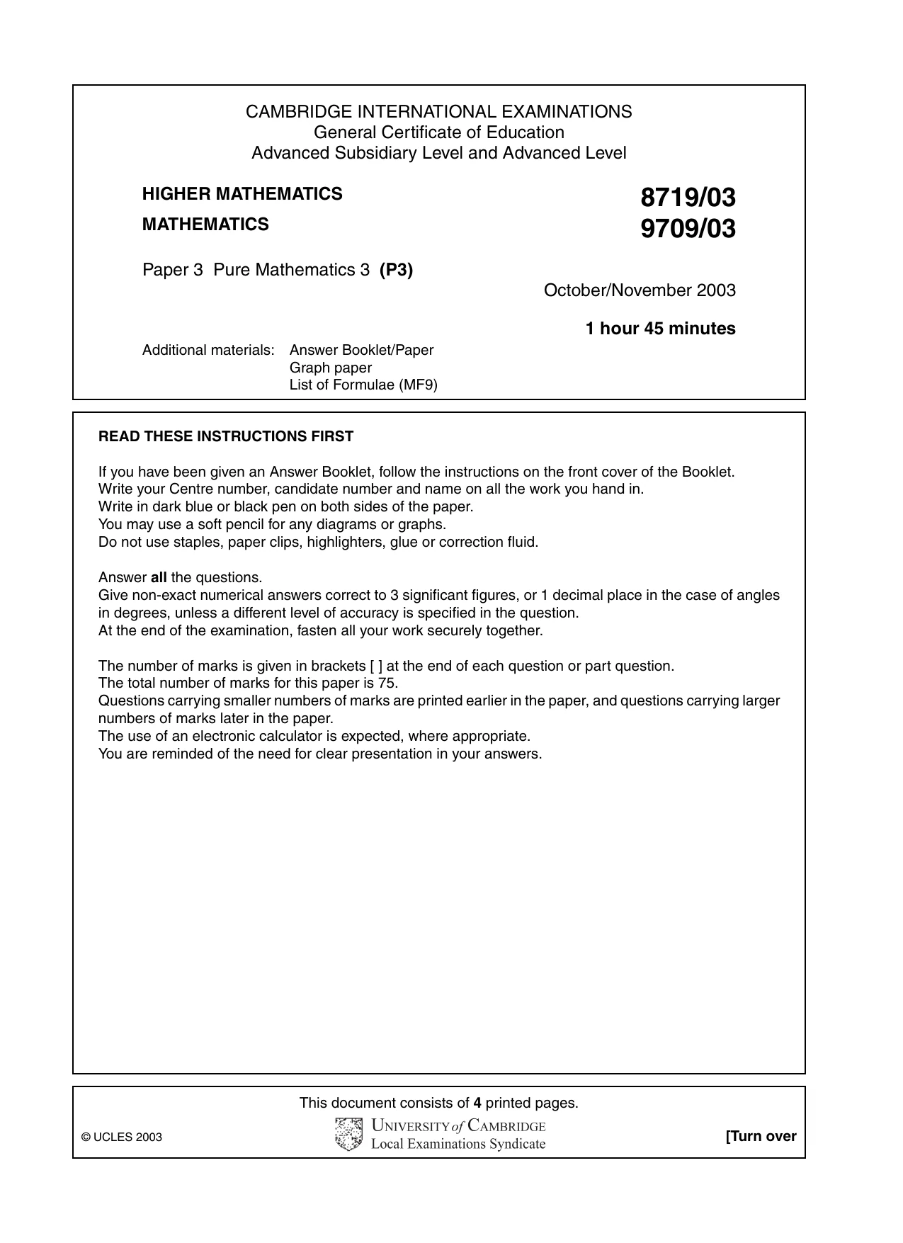 Cambridge A Level Mathematics 9709 2003 Oct/Nov Paper 3 · Variant 1 question paper, page 1 of 4