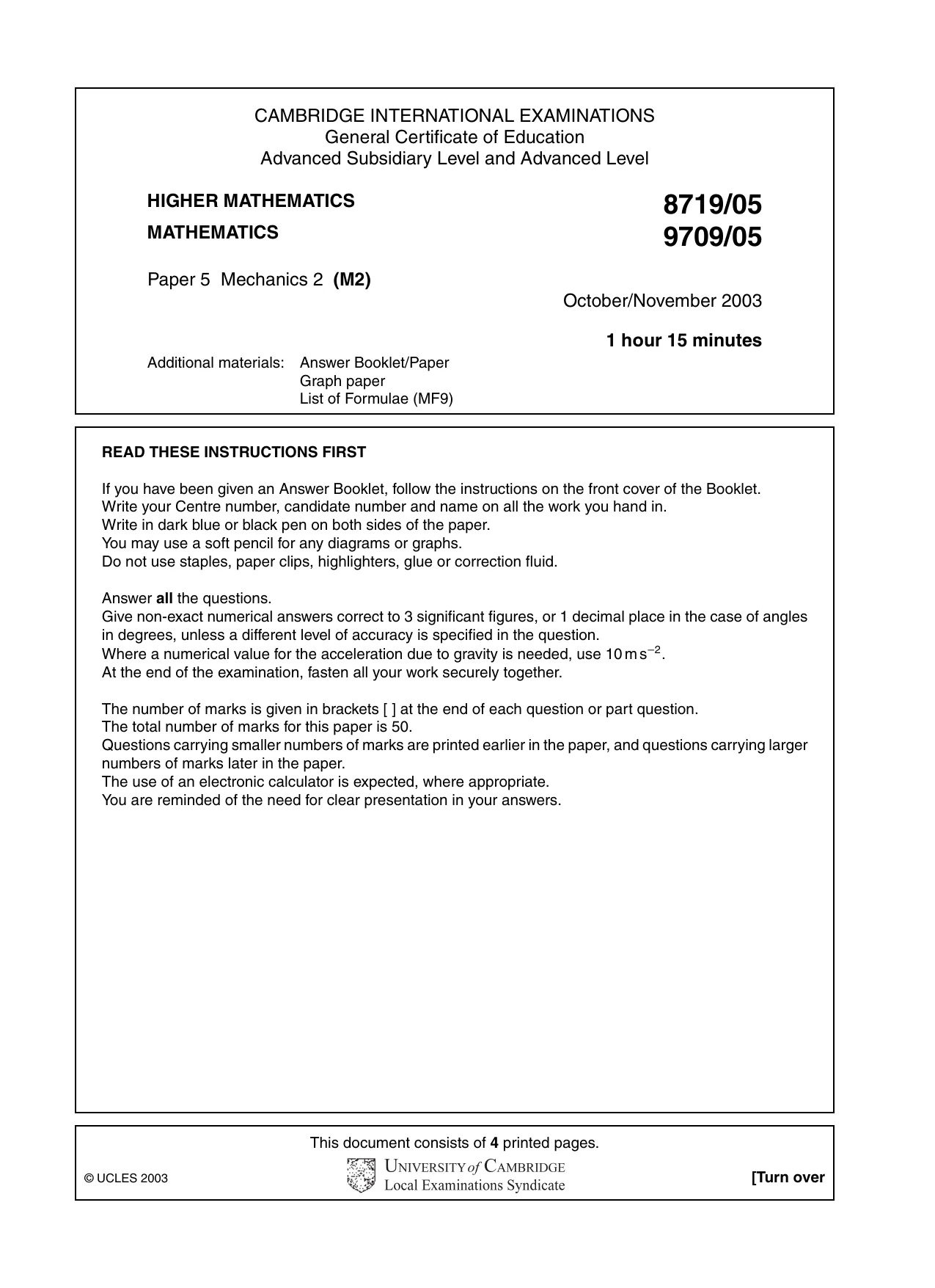 Cambridge A Level Mathematics 9709 2003 Oct/Nov Paper 5 · Variant 1 question paper, page 1 of 4