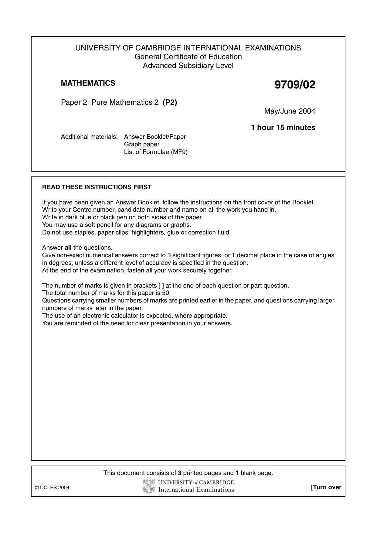 Cambridge A Level Mathematics 9709 2004 May/June Paper 2 · Variant 1 question paper, page 1 of 4