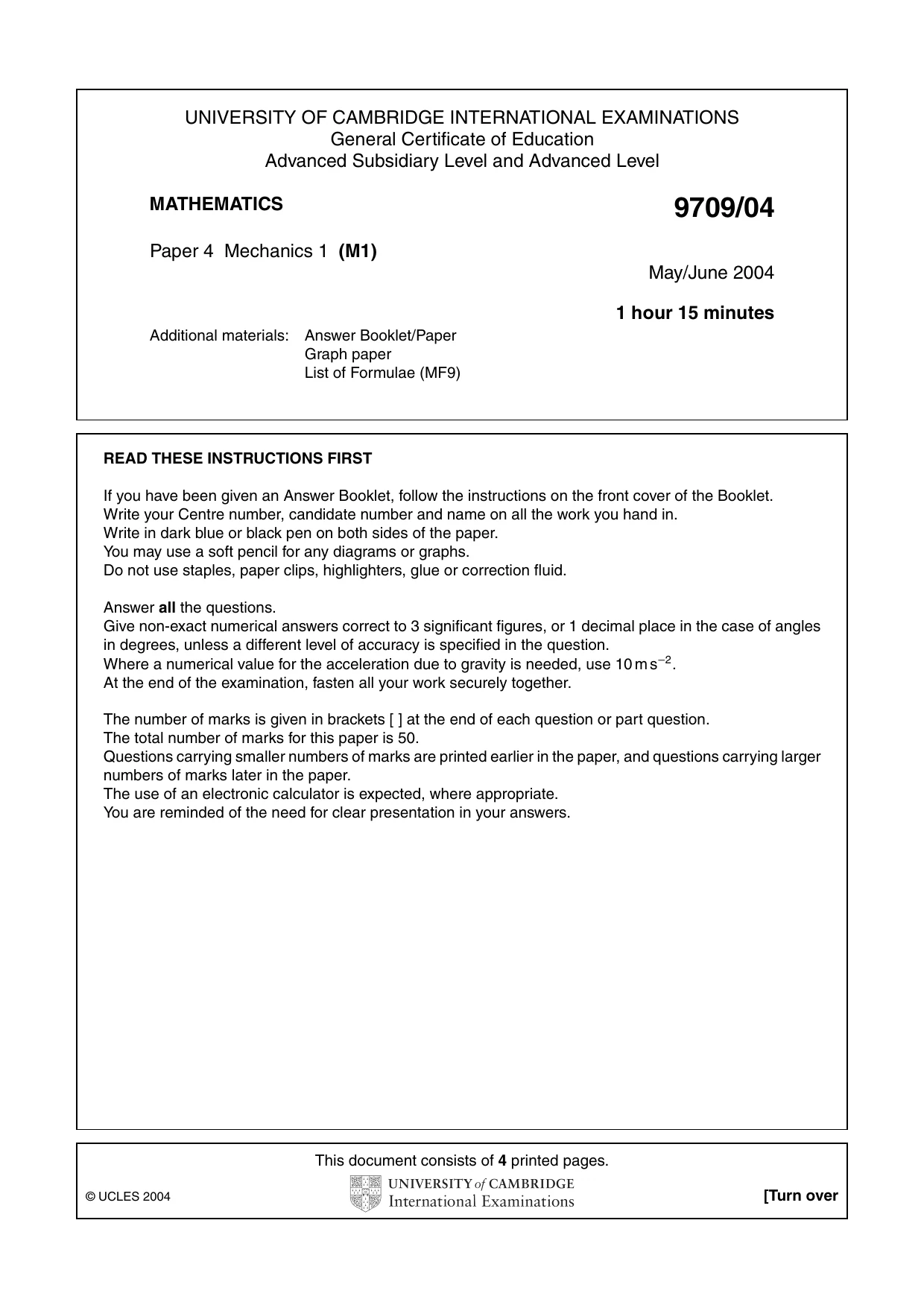 Cambridge A Level Mathematics 9709 2004 May/June Paper 4 · Variant 1 question paper, page 1 of 4