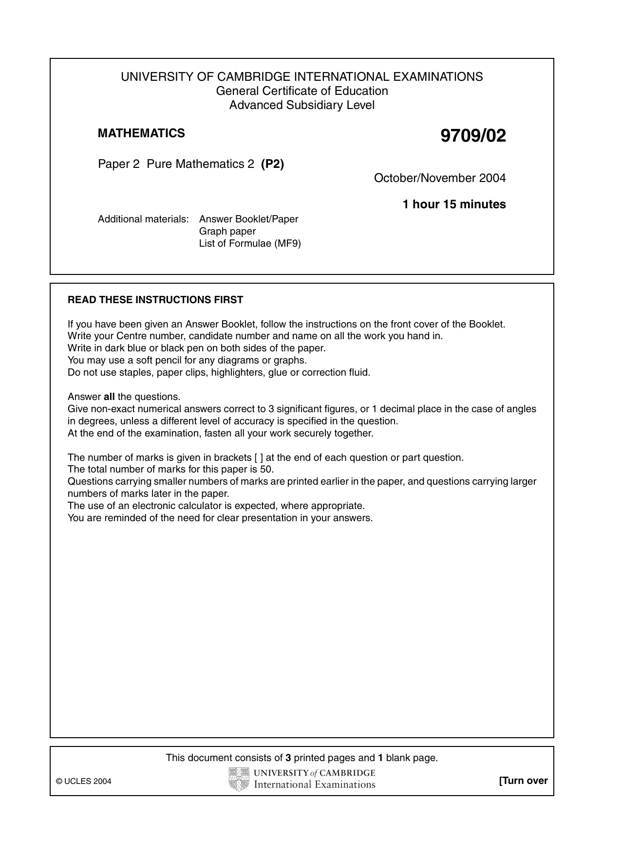 Cambridge A Level Mathematics 9709 2004 Oct/Nov Paper 2 · Variant 1 question paper, page 1 of 4