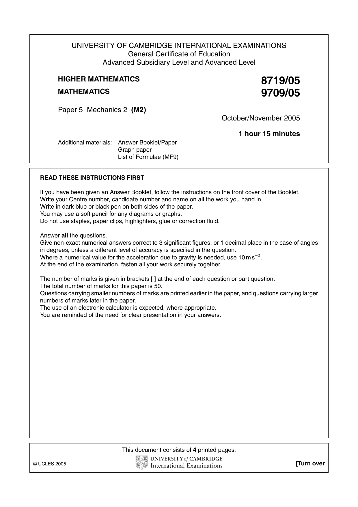 Cambridge A Level Mathematics 9709 2005 Oct/Nov Paper 5 · Variant 1 question paper, page 1 of 4