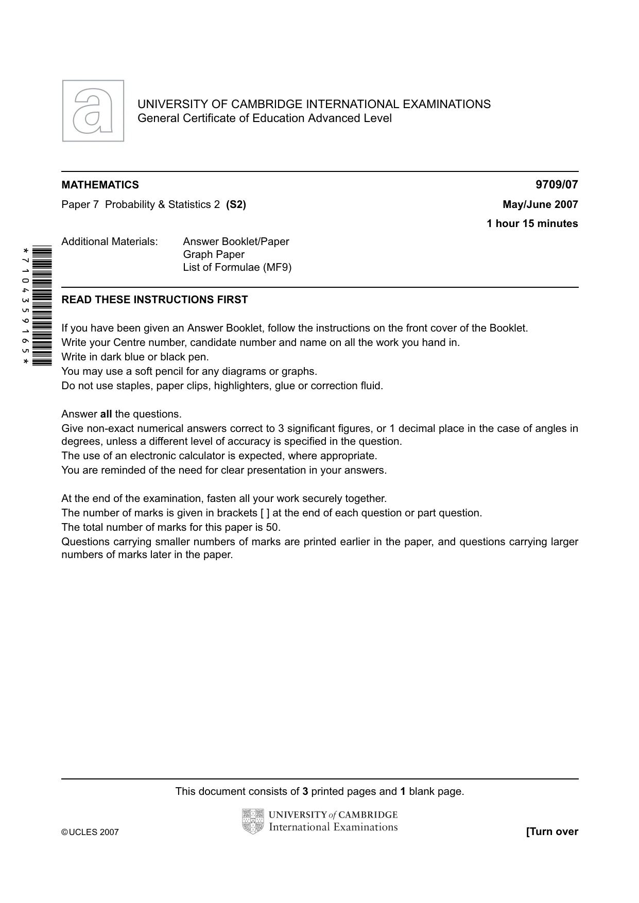 Cambridge A Level Mathematics 9709 2007 May/June Paper 7 · Variant 1 question paper, page 1 of 4
