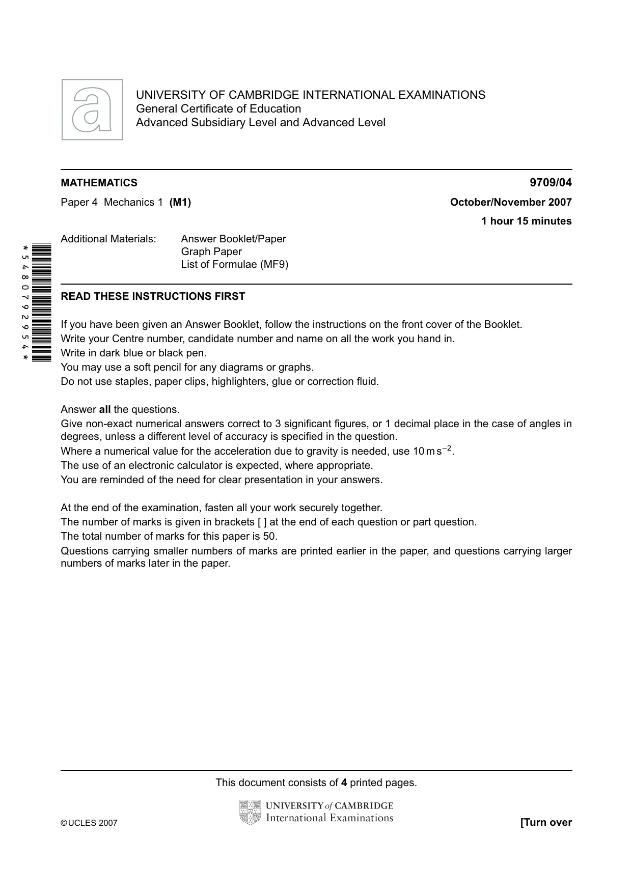 Cambridge A Level Mathematics 9709 2007 Oct/Nov Paper 4 · Variant 1 question paper, page 1 of 4