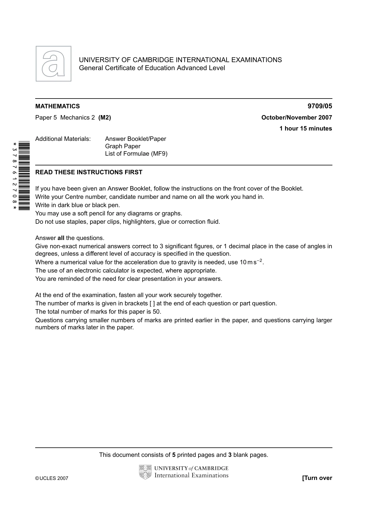 Cambridge A Level Mathematics 9709 2007 Oct/Nov Paper 5 · Variant 1 question paper, page 1 of 8