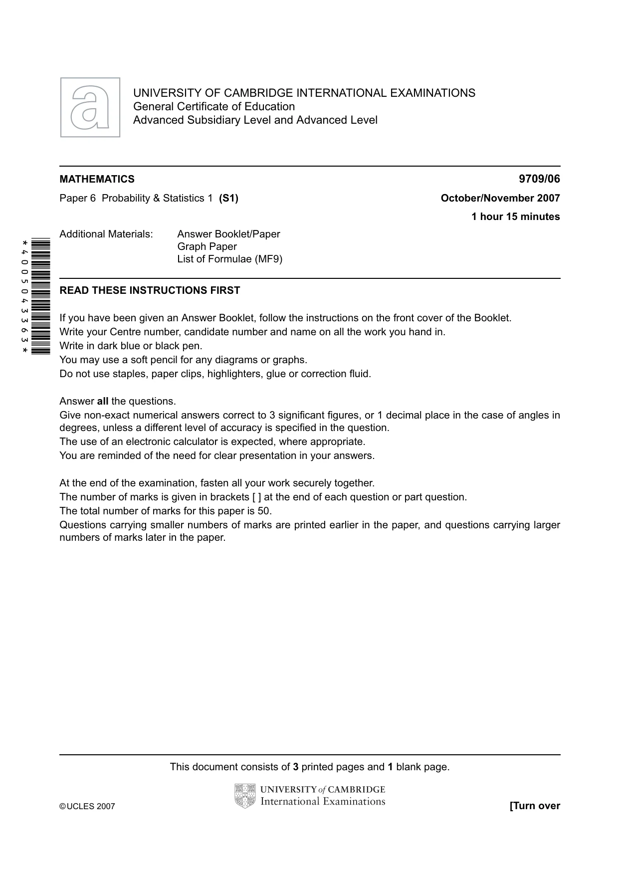 Cambridge A Level Mathematics 9709 2007 Oct/Nov Paper 6 · Variant 1 question paper, page 1 of 4