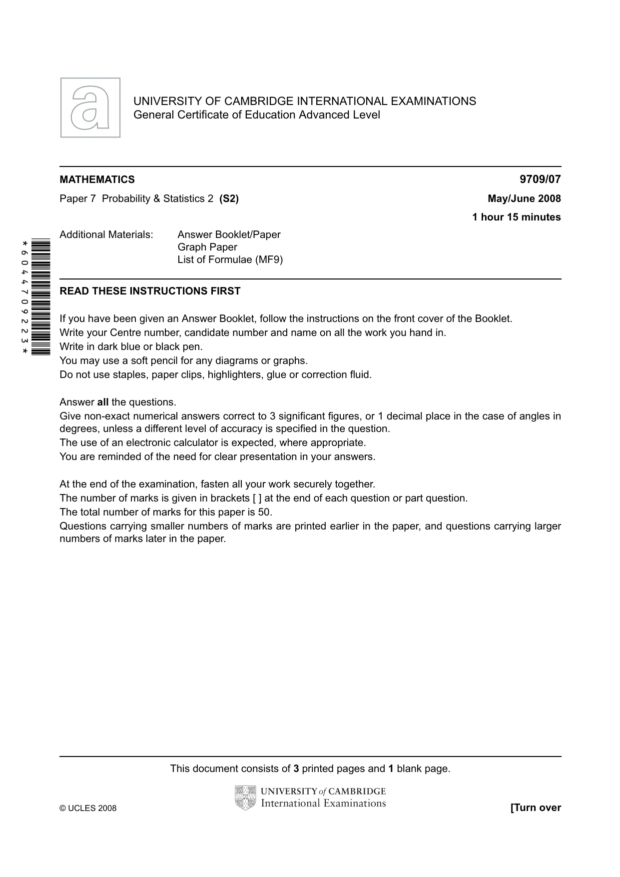 Cambridge A Level Mathematics 9709 2008 May/June Paper 7 · Variant 1 question paper, page 1 of 4