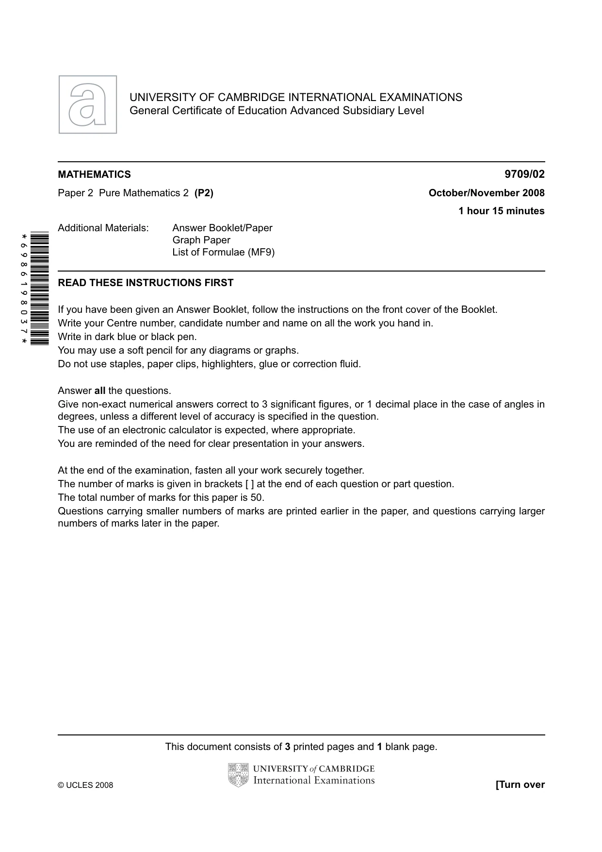 Cambridge A Level Mathematics 9709 2008 Oct/Nov Paper 2 · Variant 1 question paper, page 1 of 4
