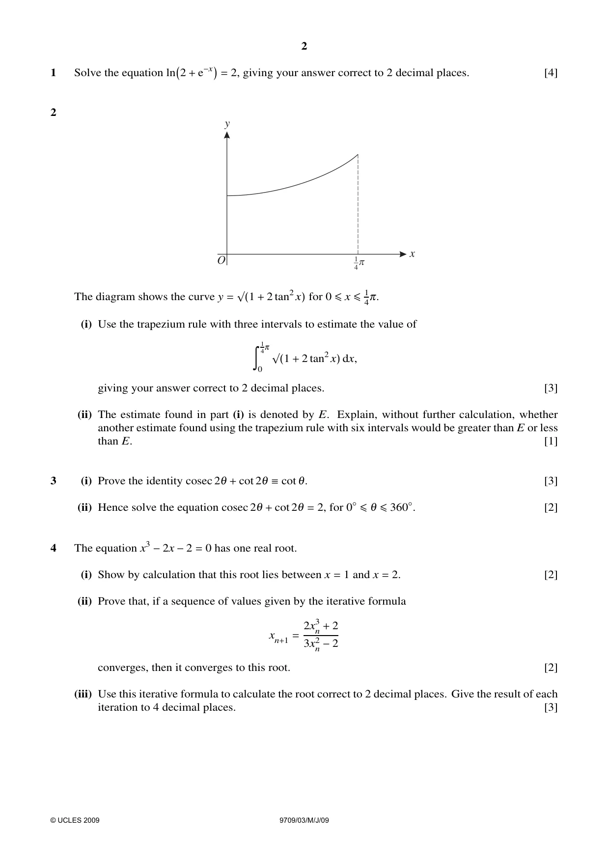 Cambridge A Level Mathematics 9709 2009 May/June Paper 3 · Variant 1 question paper, page 2 of 4