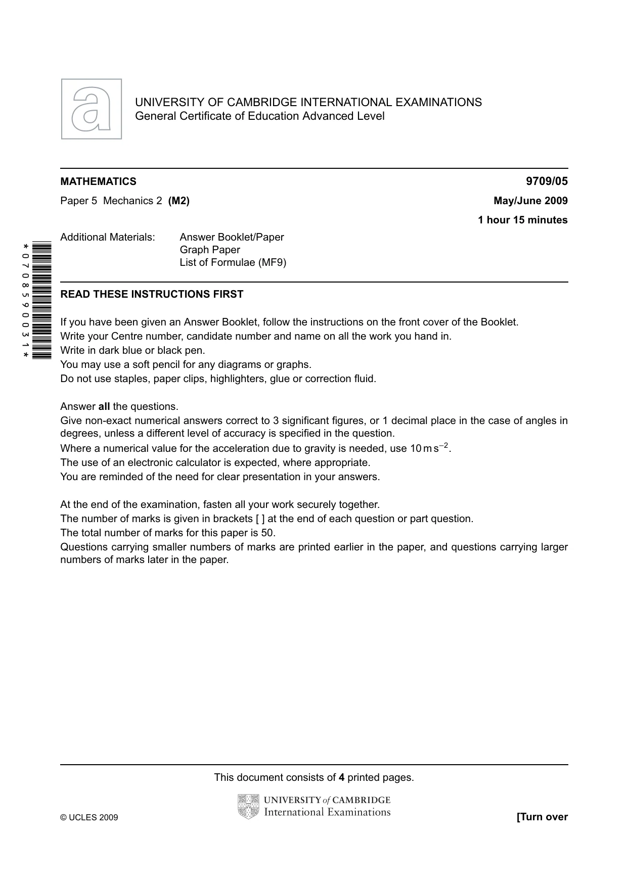 Cambridge A Level Mathematics 9709 2009 May/June Paper 5 · Variant 1 question paper, page 1 of 4