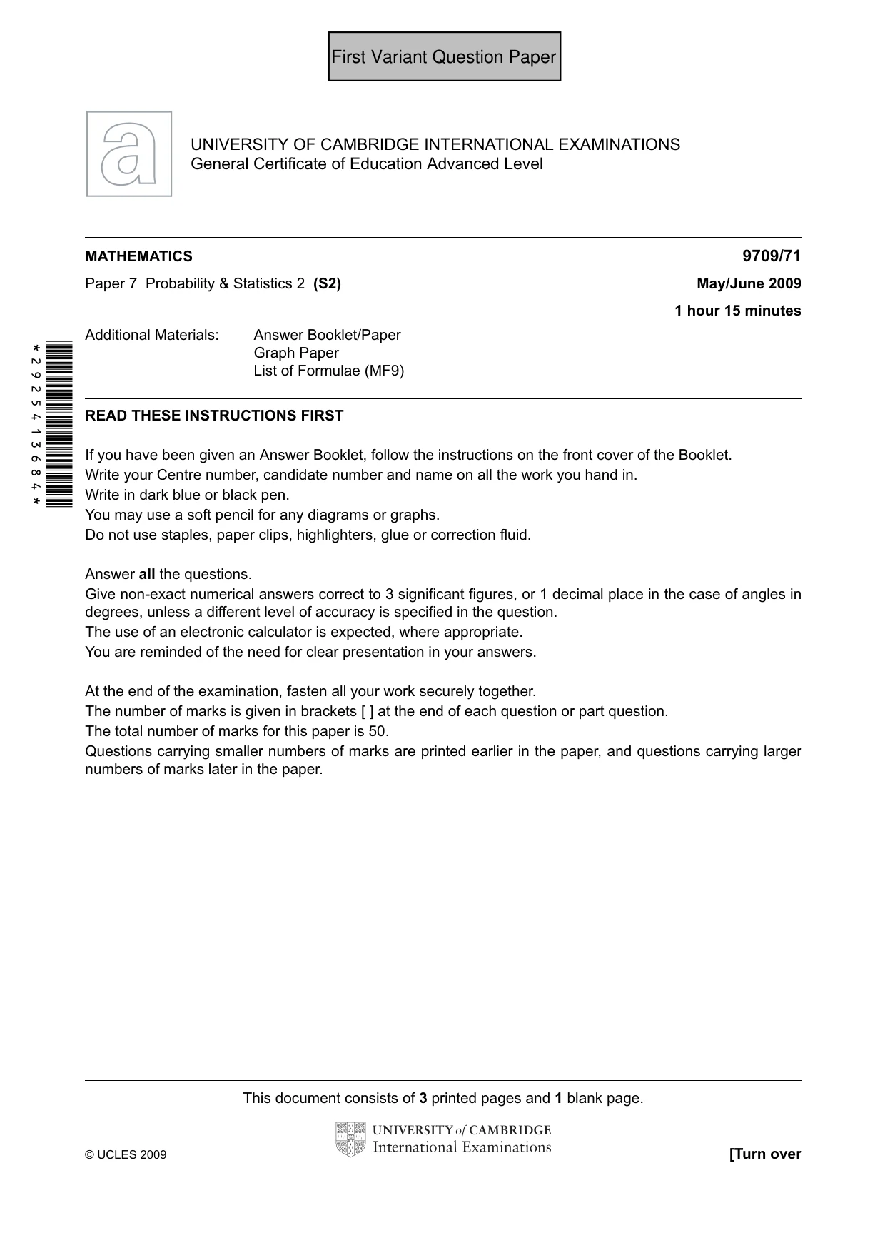 Cambridge A Level Mathematics 9709 2009 May/June Paper 7 · Variant 1 question paper, page 2 of 9