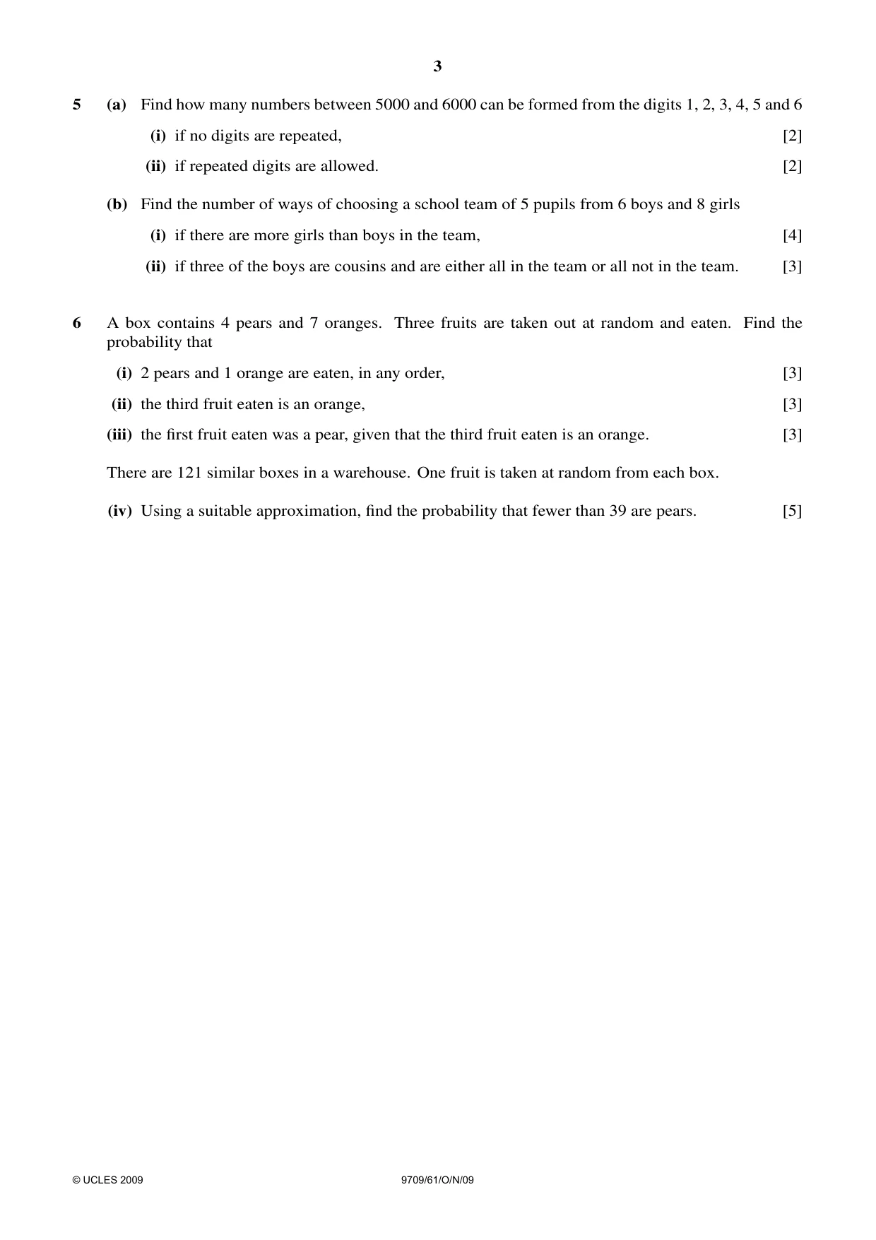 Cambridge A Level Mathematics 9709 2009 Oct/Nov Paper 6 · Variant 1 question paper, page 3 of 4