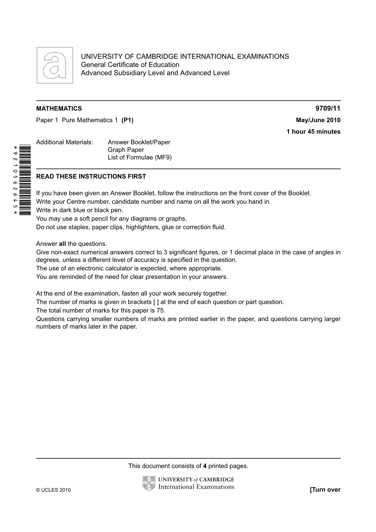 Cambridge A Level Mathematics 9709 2010 May/June Paper 1 · Variant 1 question paper, page 1 of 4