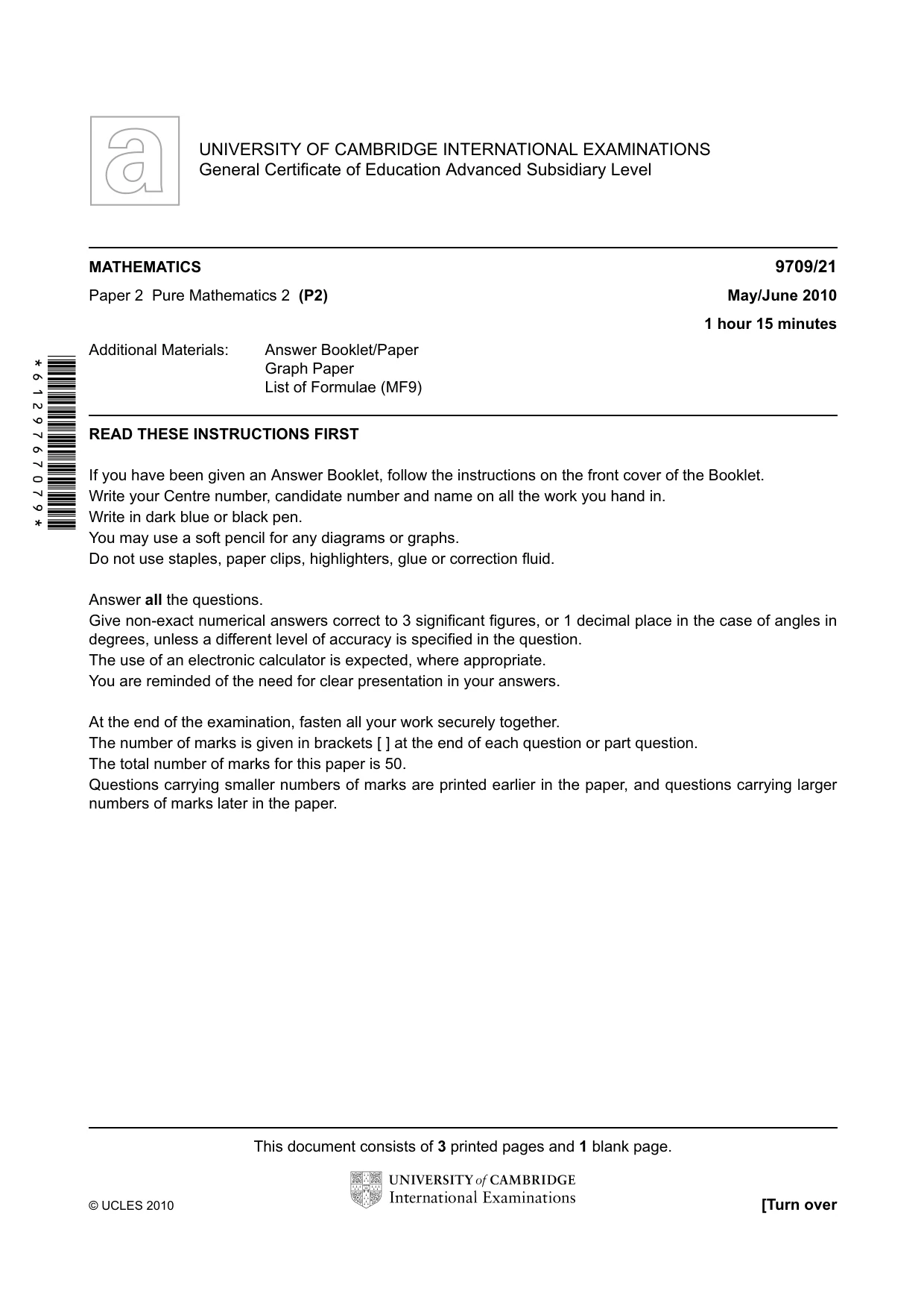 Cambridge A Level Mathematics 9709 2010 May/June Paper 2 · Variant 1 question paper, page 1 of 4