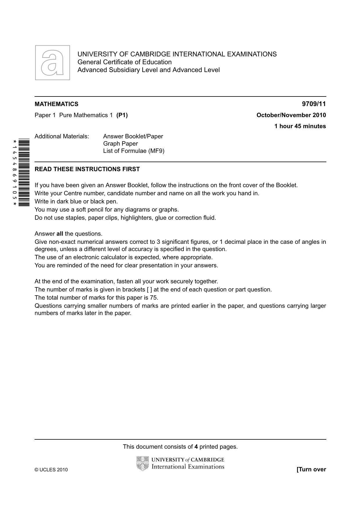 Cambridge A Level Mathematics 9709 2010 Oct/Nov Paper 1 · Variant 1 question paper, page 1 of 4