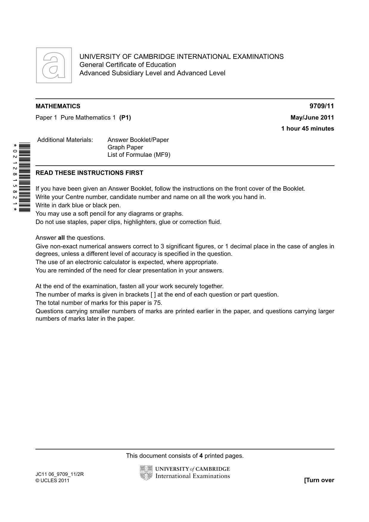 Cambridge A Level Mathematics 9709 2011 May/June Paper 1 · Variant 1 question paper, page 1 of 4