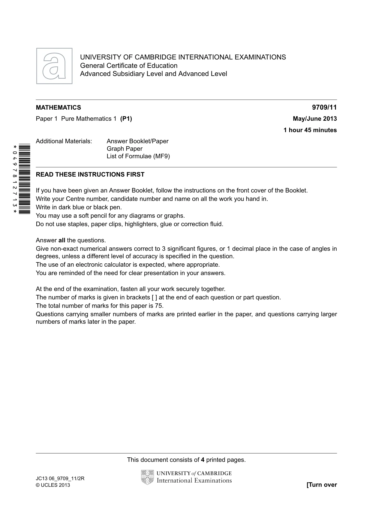 Cambridge A Level Mathematics 9709 2013 May/June Paper 1 · Variant 1 question paper, page 1 of 4