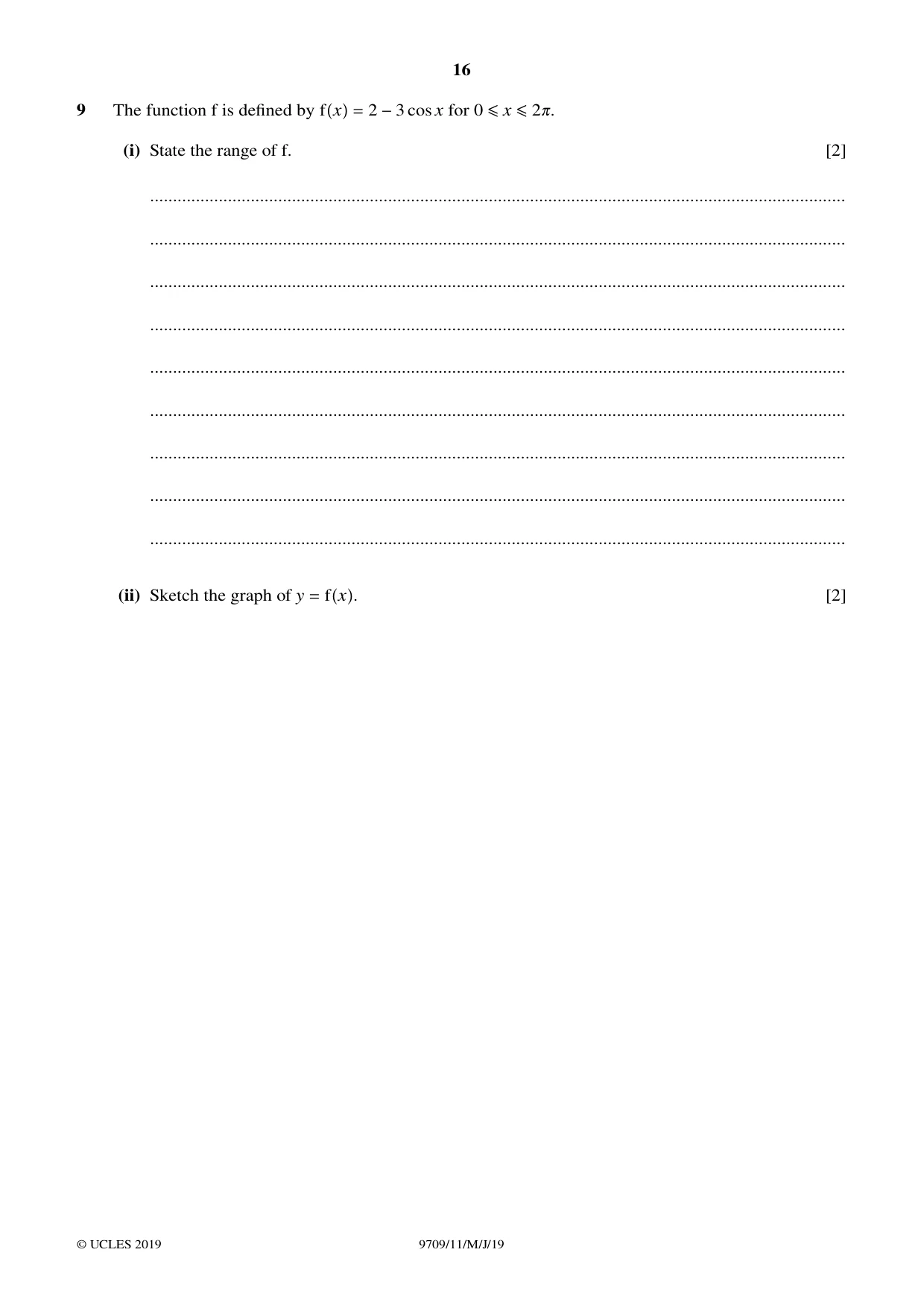 Cambridge A Level Mathematics 9709 2019 May/June Paper 1 · Variant 1 question paper, page 16 of 24