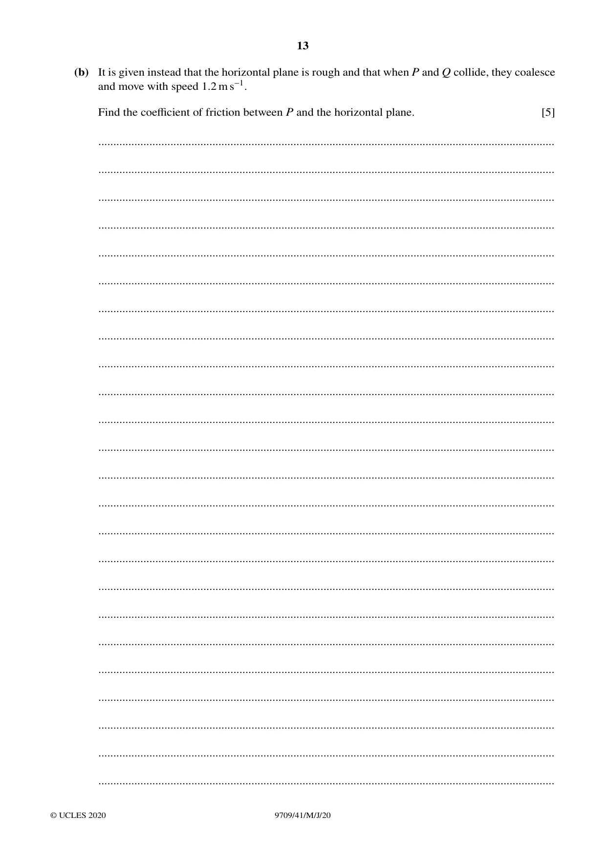Cambridge A Level Mathematics 9709 2020 May/June Paper 4 · Variant 1 question paper, page 13 of 16