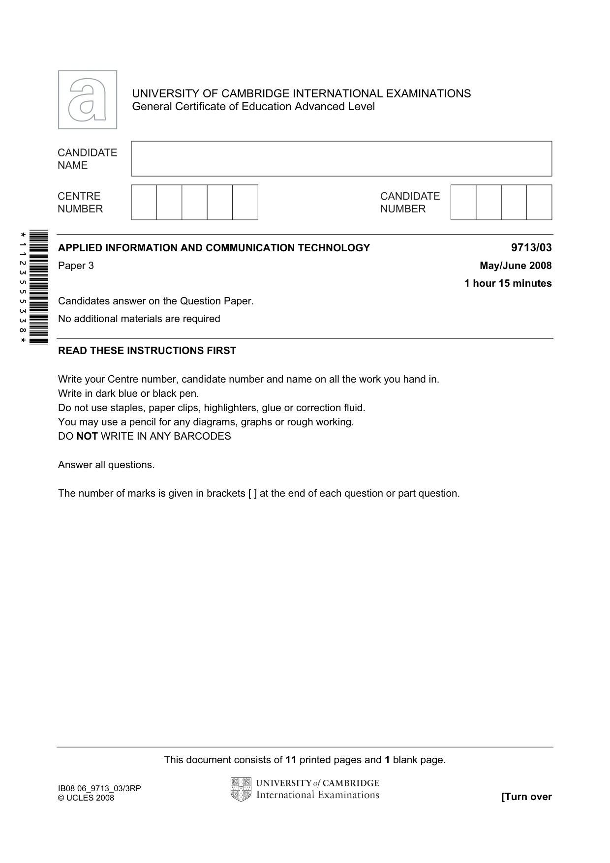 Cambridge A Level Applied Information and Communication Technology 9713 2008 May/June Paper 3 · Variant 1 question paper, page 1 of 12