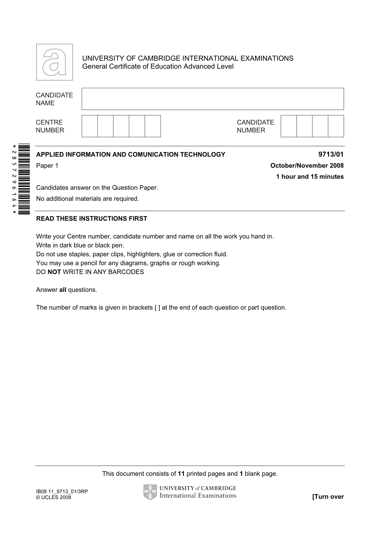 Cambridge A Level Applied Information and Communication Technology 9713 2008 Oct/Nov Paper 1 · Variant 1 question paper, page 1 of 12