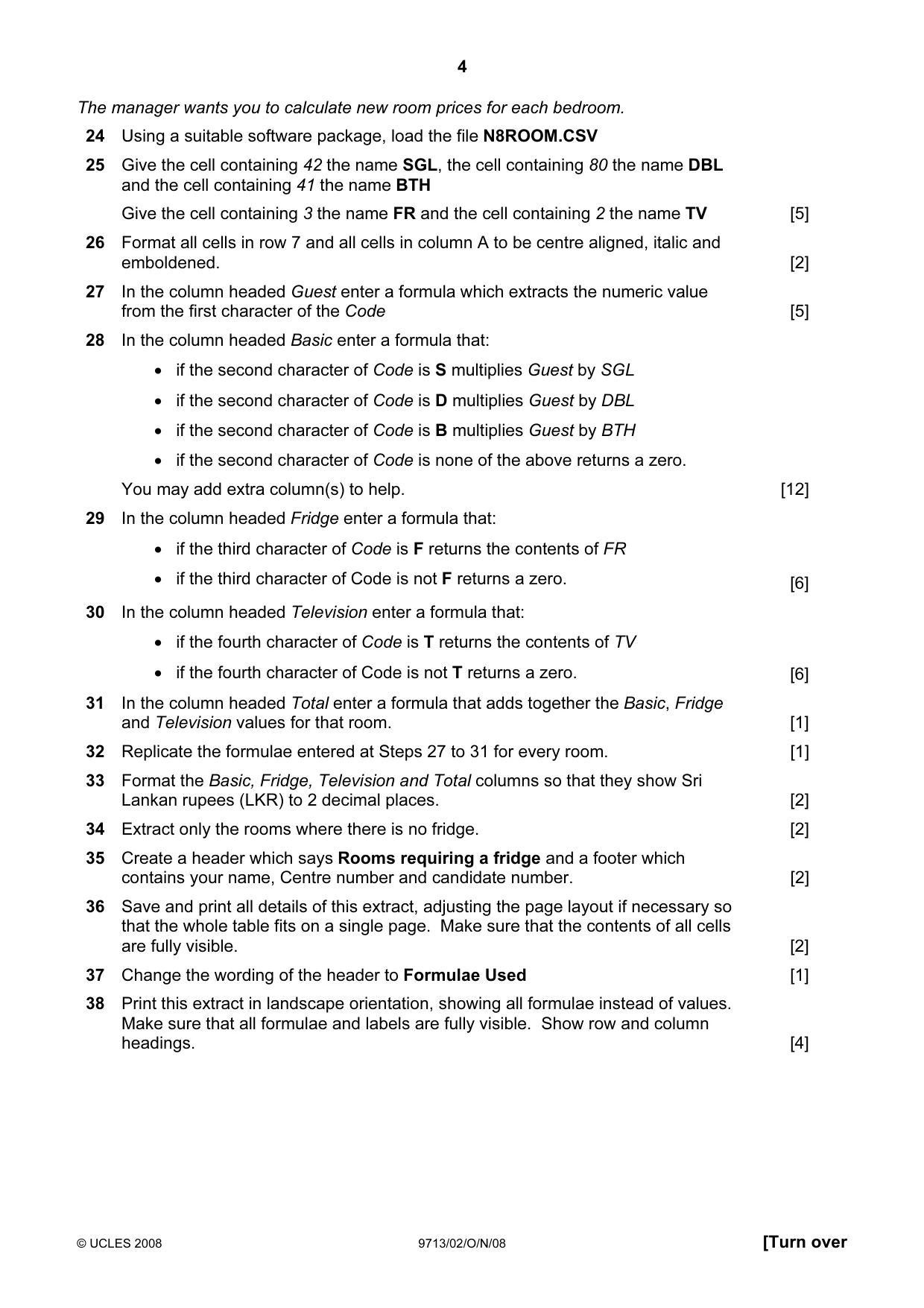 Cambridge A Level Applied Information and Communication Technology 9713 2008 Oct/Nov Paper 2 · Variant 1 question paper, page 4 of 5