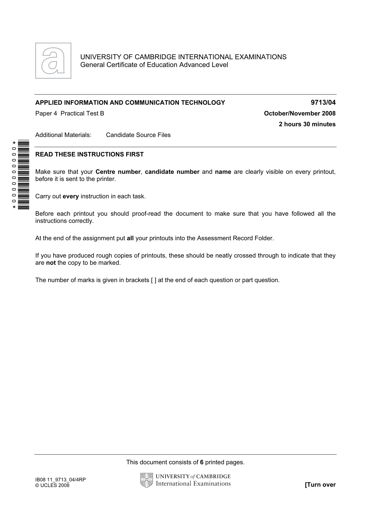 Cambridge A Level Applied Information and Communication Technology 9713 2008 Oct/Nov Paper 4 · Variant 1 question paper, page 1 of 6
