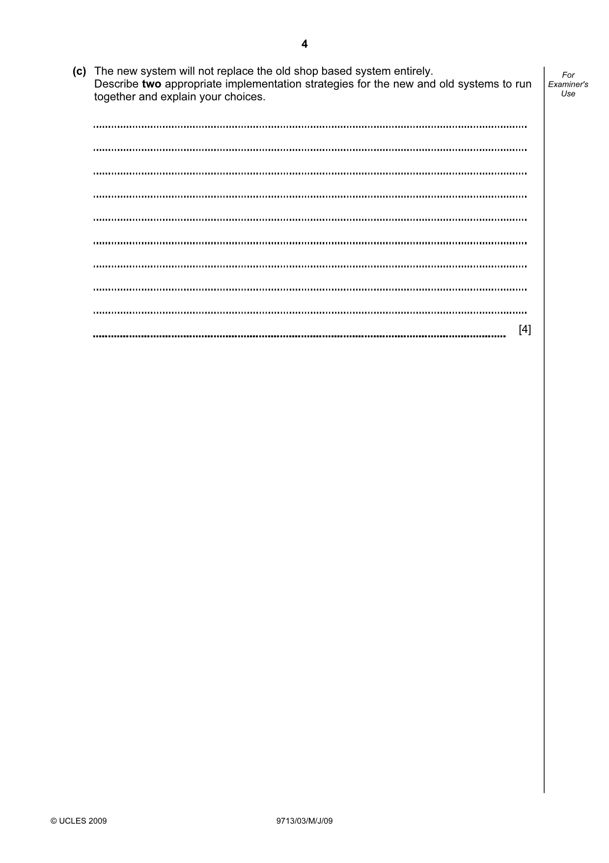 Cambridge A Level Applied Information and Communication Technology 9713 2009 May/June Paper 3 · Variant 1 question paper, page 4 of 16
