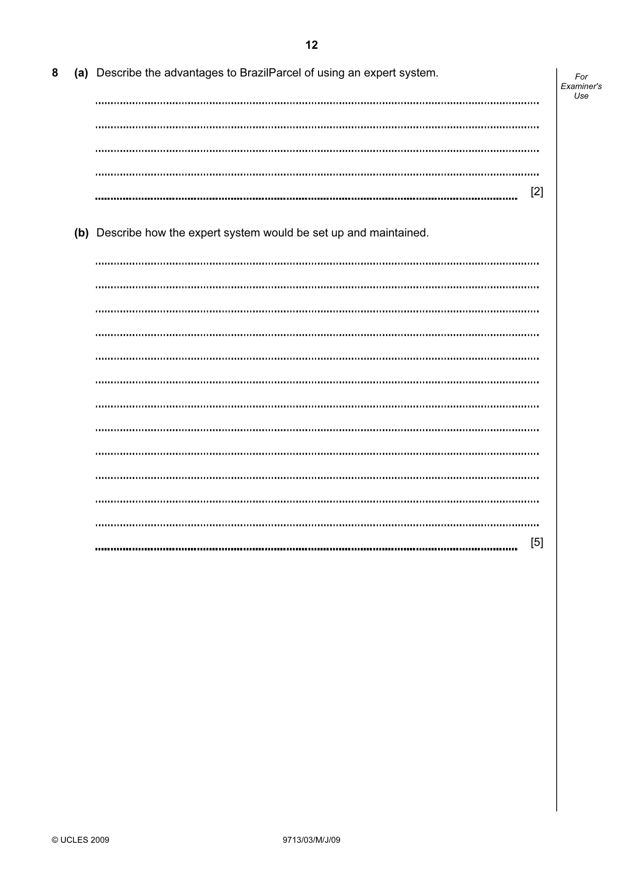 Cambridge A Level Applied Information and Communication Technology 9713 2009 May/June Paper 3 · Variant 1 question paper, page 12 of 16
