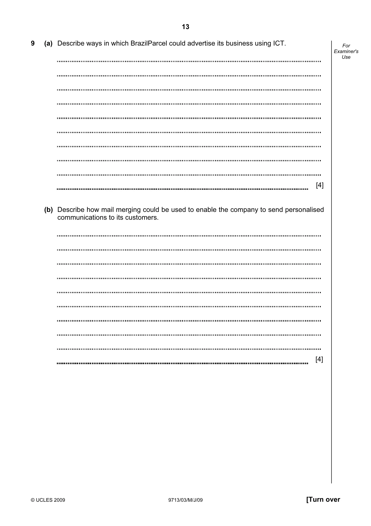 Cambridge A Level Applied Information and Communication Technology 9713 2009 May/June Paper 3 · Variant 1 question paper, page 13 of 16