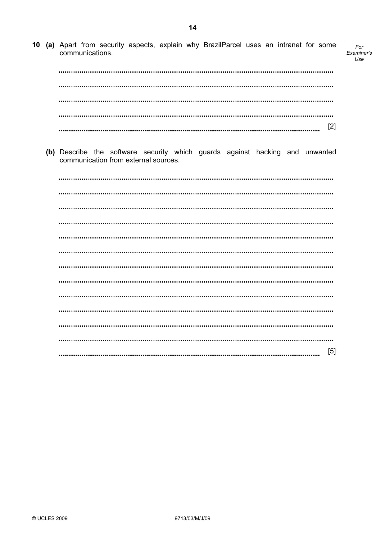 Cambridge A Level Applied Information and Communication Technology 9713 2009 May/June Paper 3 · Variant 1 question paper, page 14 of 16