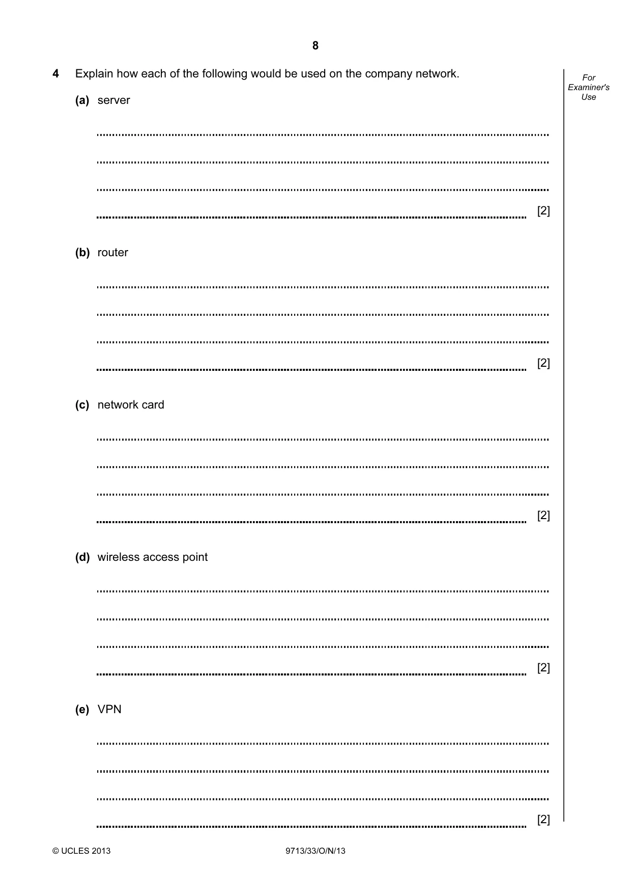 Cambridge A Level Applied Information and Communication Technology 9713 2013 Oct/Nov Paper 3 · Variant 3 question paper, page 8 of 16